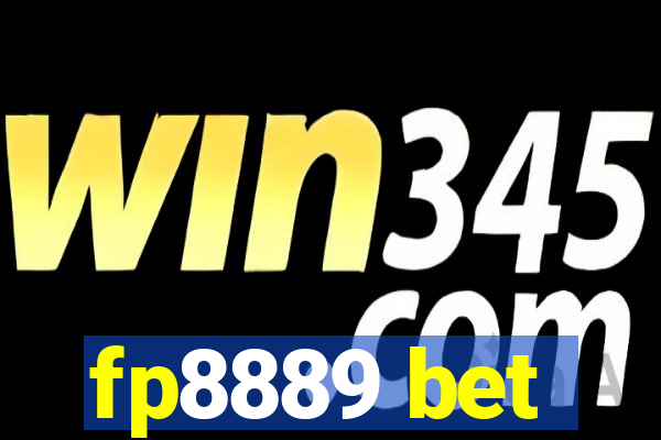 fp8889 bet